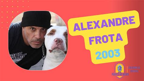 alexandre frota 2003